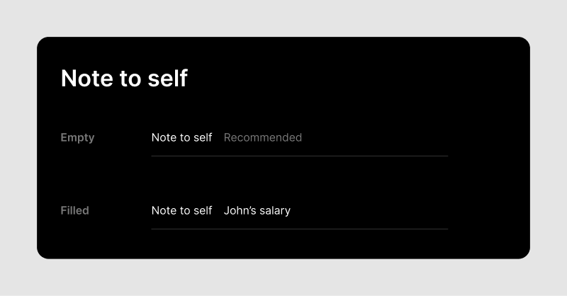 List of the note to self input field in different states.